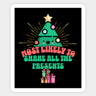 Retro Most Likely To Shake All the Presents Sticker